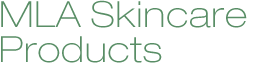 MLA Skincare Products